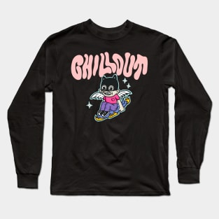 chill out Long Sleeve T-Shirt